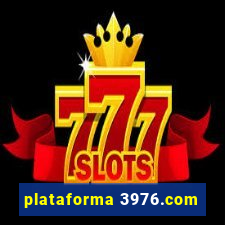 plataforma 3976.com